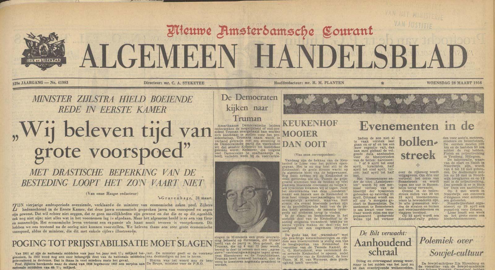 At first Kefauver won several primaries, invoking a counter movement within the Democrats to reappoint former president Truman. Kefauver was seen as too independent and too liberal. Dutch newspaper 'Algemeen Handelsblad', 28 March 1956