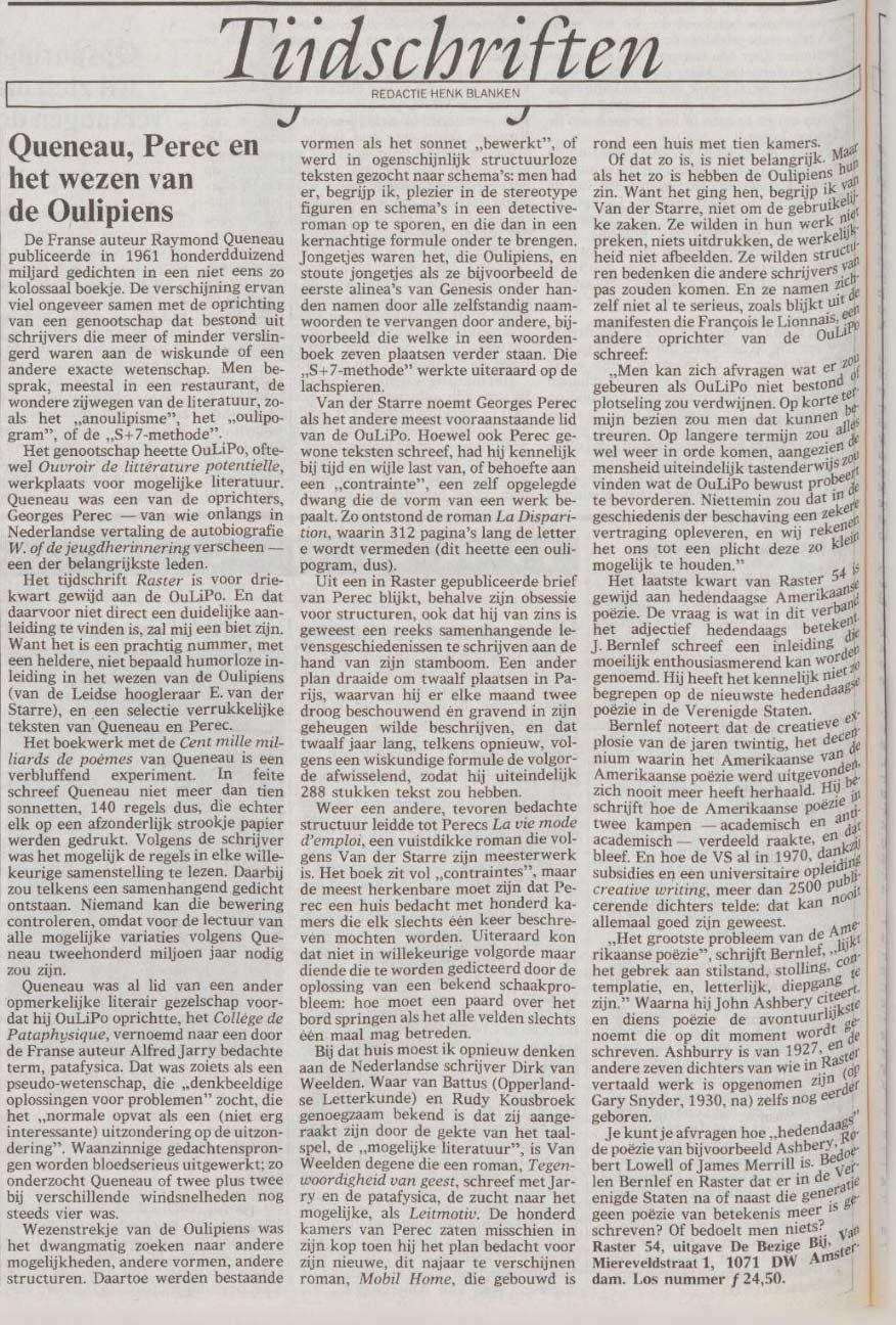 Dutch newspaper 'De Volkskrant', 27 August 1991. Henk Blanken talks about the new edition of magazine Raster which is dedicated to Oulipo.